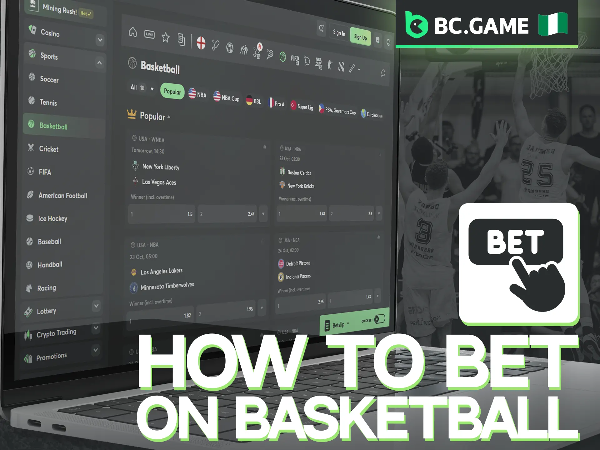 BC Game provides a comprehensive manual for Nigerian users to master basketball betting.