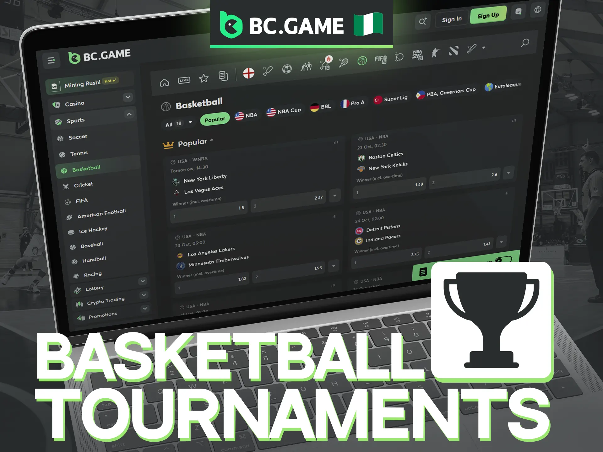 BC Game features a vast selection of basketball tournaments to choose from.