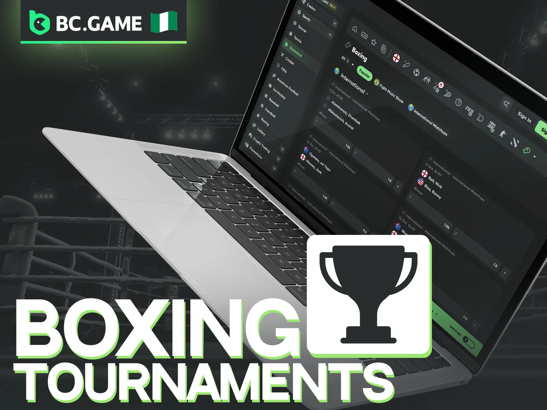 BC Game provides a diverse range of boxing events tailored for our Nigerian users.