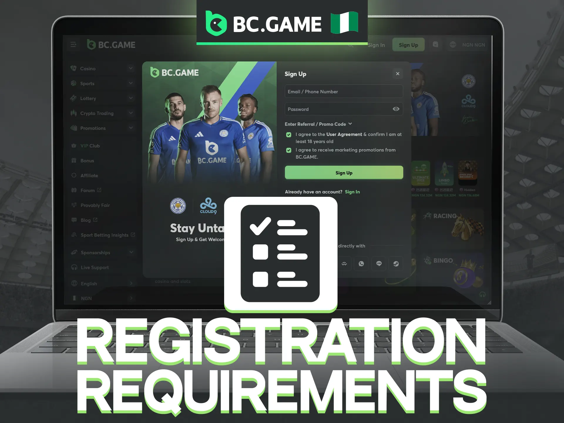 Joining BC Game is easy, provided you meet a few simple requirements.