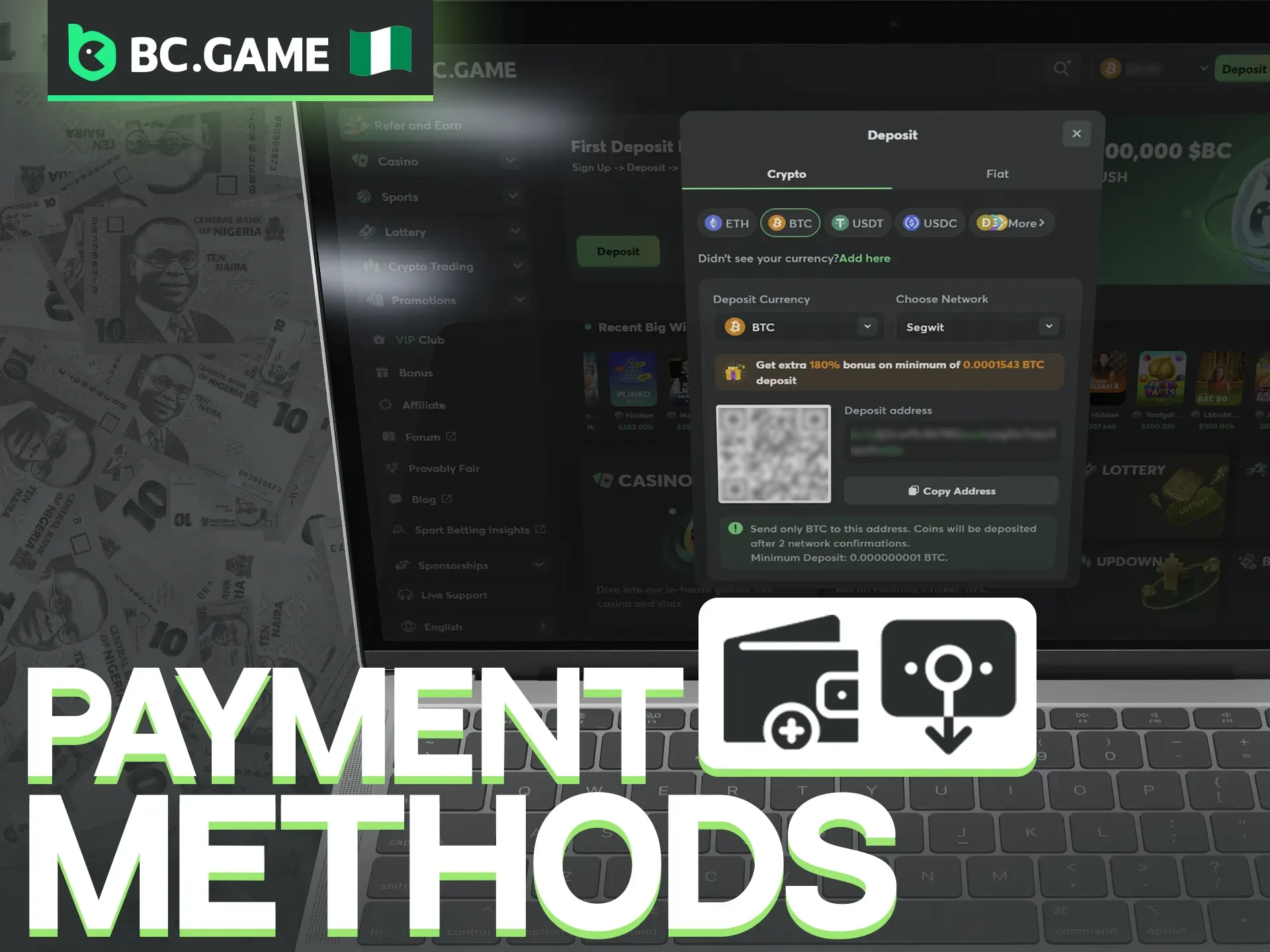 Yes, BC Game supports both deposits and withdrawals for all players.