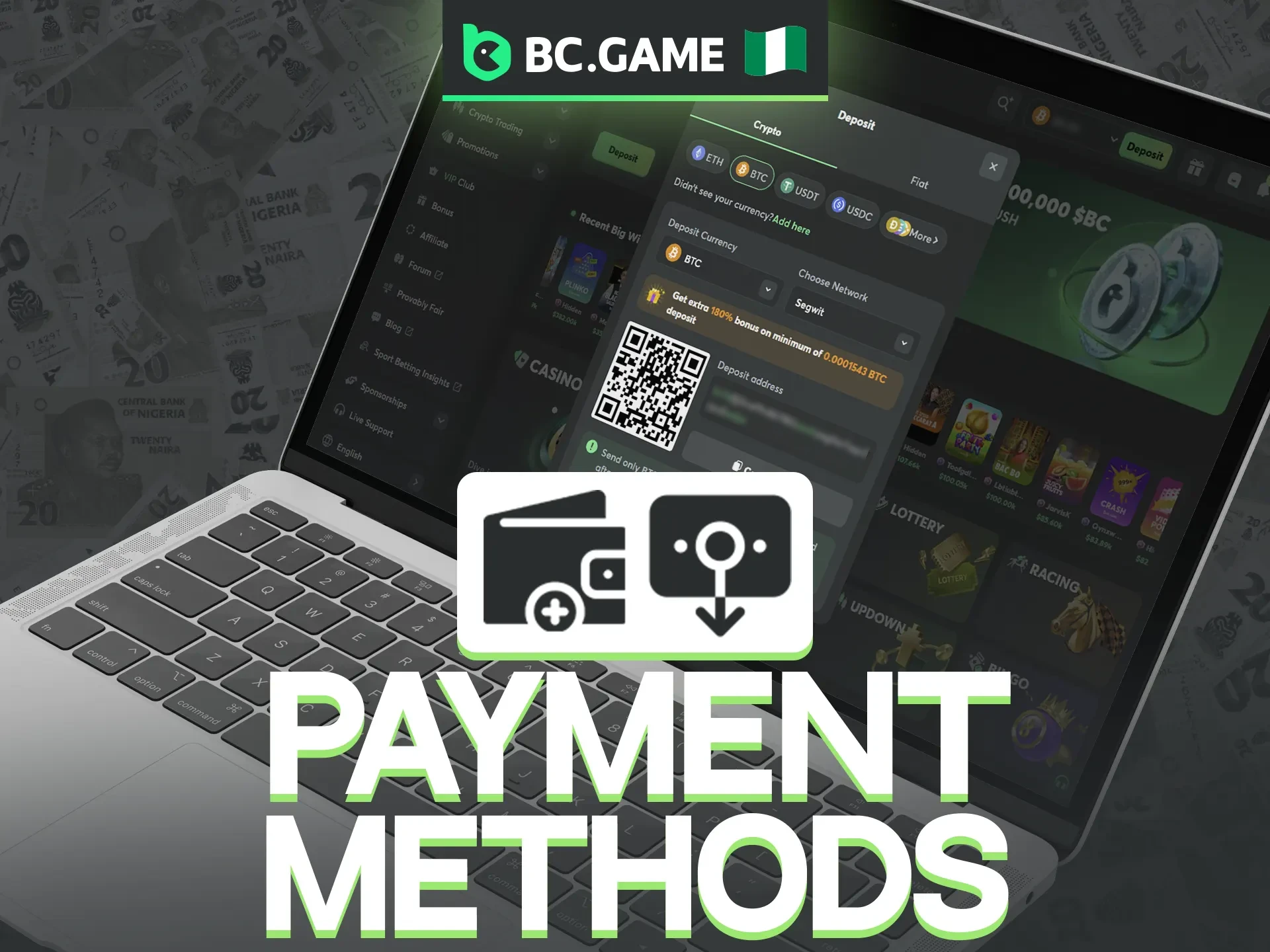 The BC Game platform supports a wide variety of payment gateways.