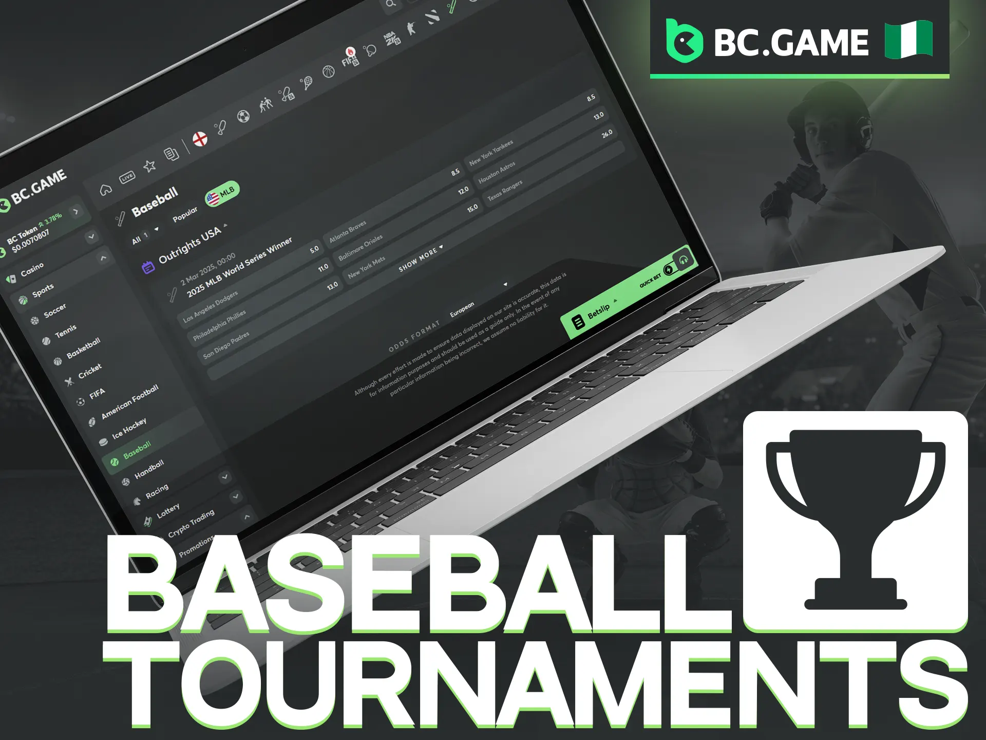 BC Game provides comprehensive coverage of the most renowned baseball tournaments worldwide.