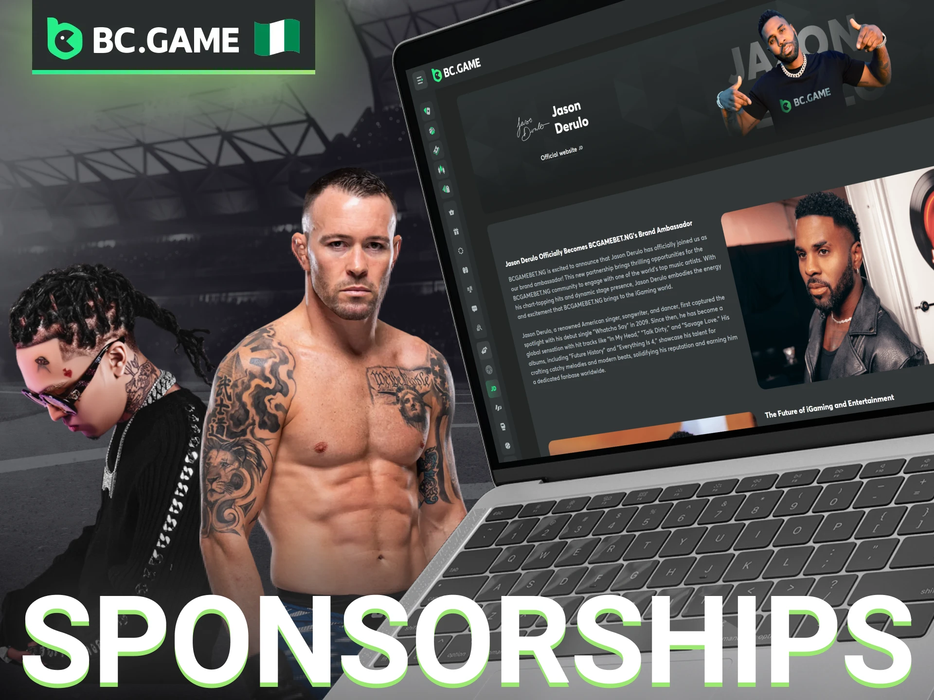 A variety of famous personalities and professional sports stars are sponsored by BC Game.