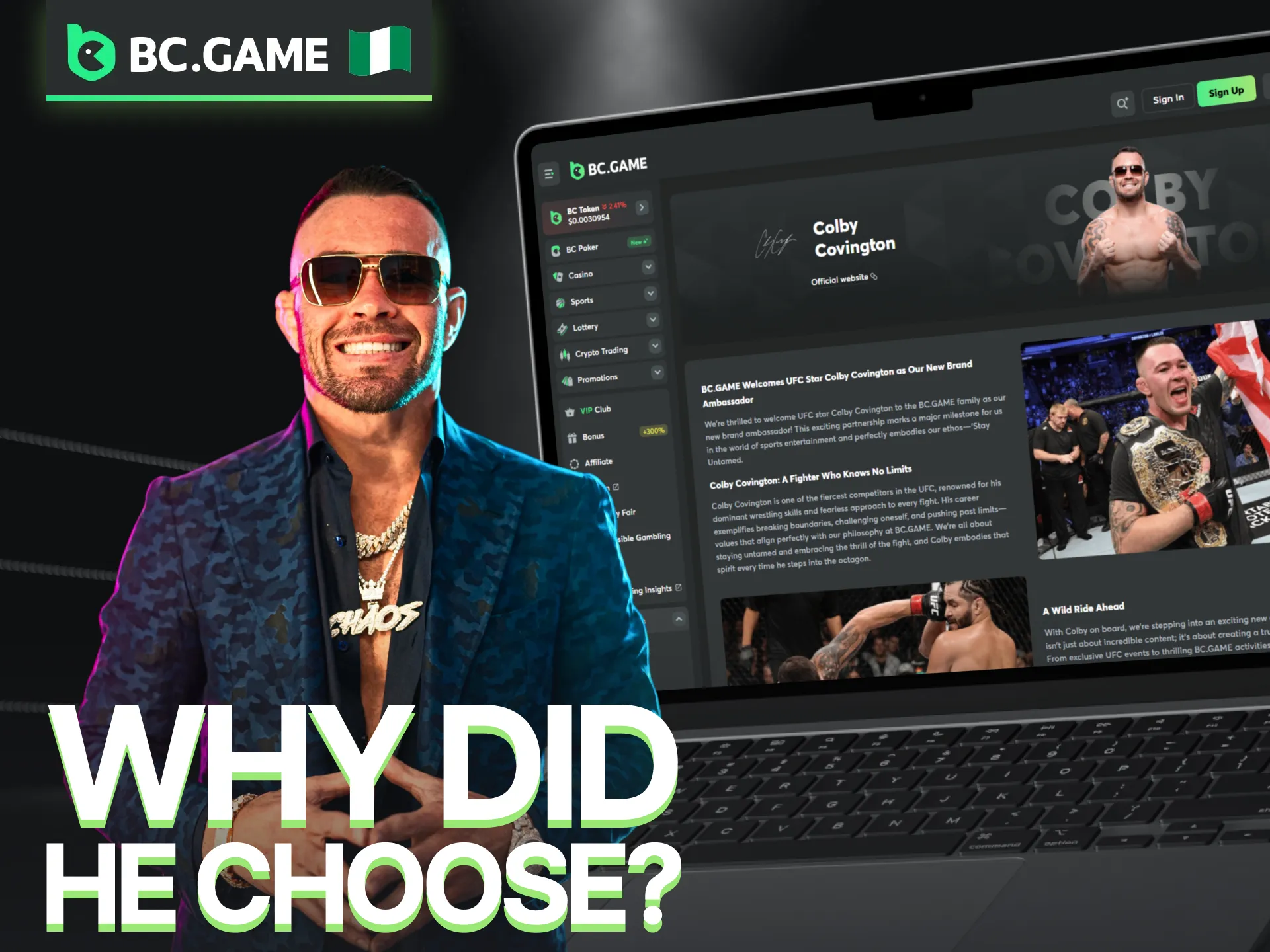 Explore the reasons why Colby Covington decided to partner with BC Game.