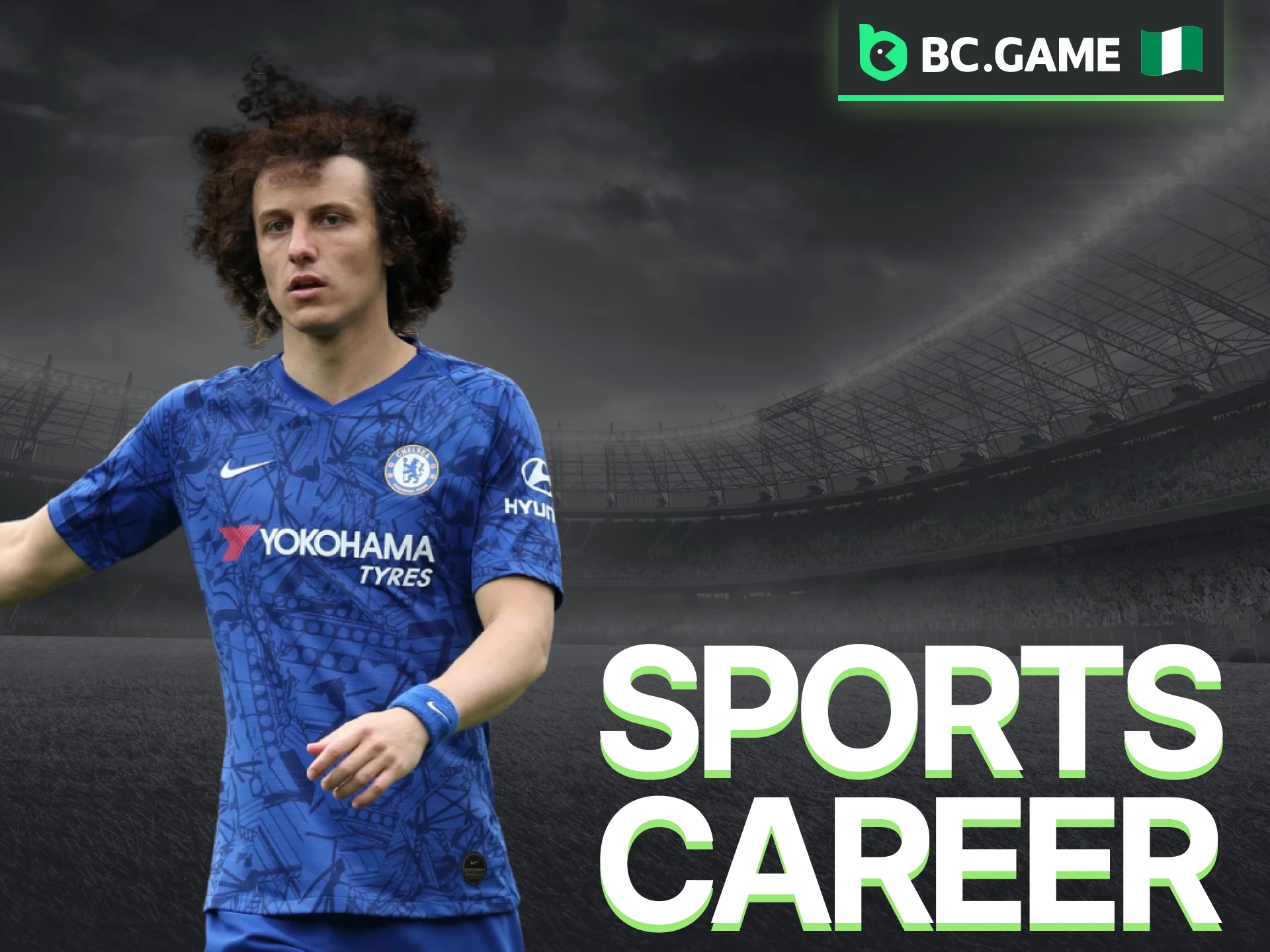 Dive into the legendary career of David Luiz, now representing BC Game Nigeria.