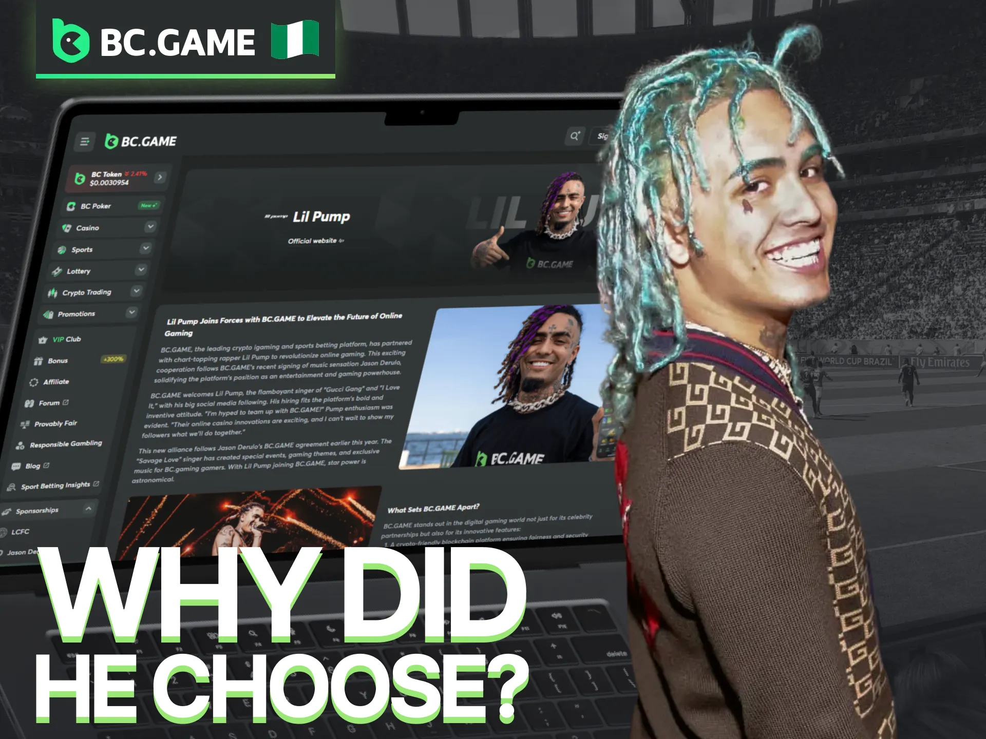 Explore the story behind why Lil Pump decided to collaborate with BC Game.