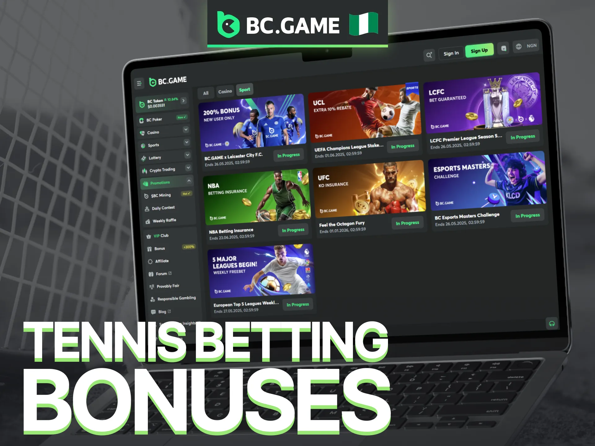 Explore the latest BC Game Nigeria offers to boost your tennis betting bankroll.