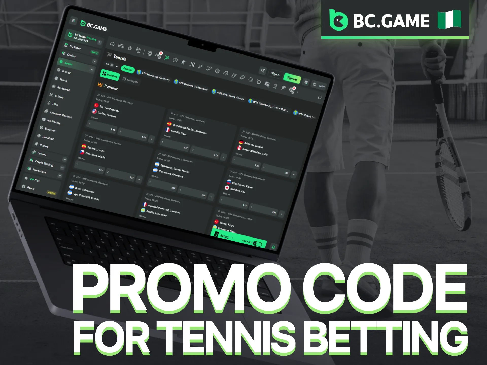Use a BC Game promo code in Nigeria to claim special rewards for your tennis wagers.